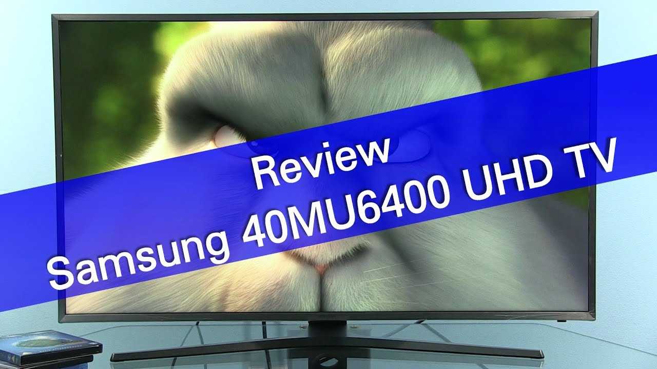 Samsung ue55mu6400u из бюджетной серии 4k mu6400